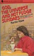 God, the Universe, and Hot Fudge Sundaes (paperback)